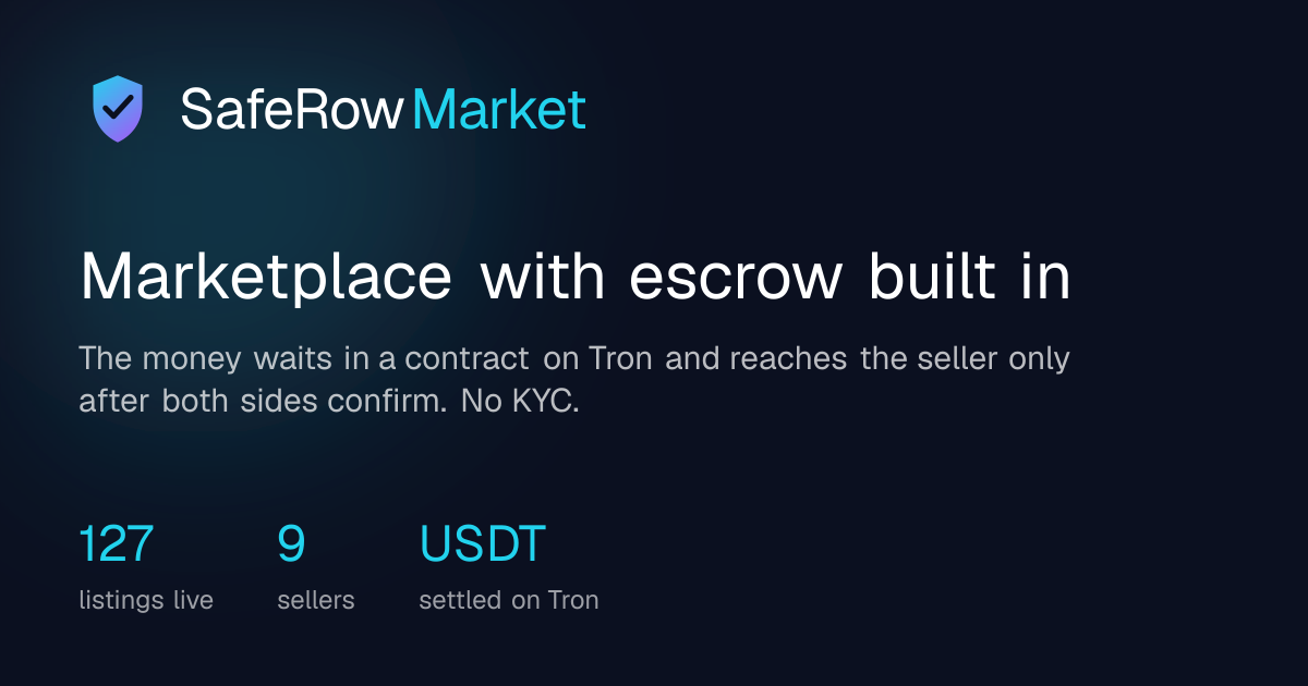 I built SafeRow after losing 3000 USDT in a digital marketing deal
